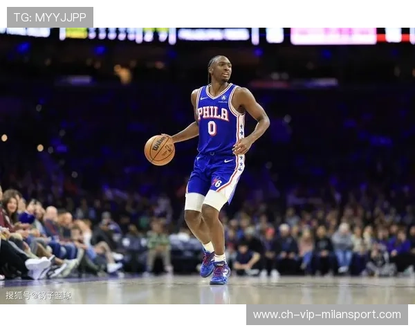 76人内外双核形态成型!大帝+马克西锁死东部天花板? 76人内外双核形态成型!大帝+马克西锁死东部天花板?